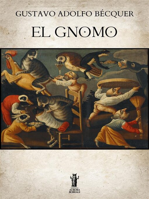 Title details for El gnomo by Gustavo Adolfo Bécquer - Available